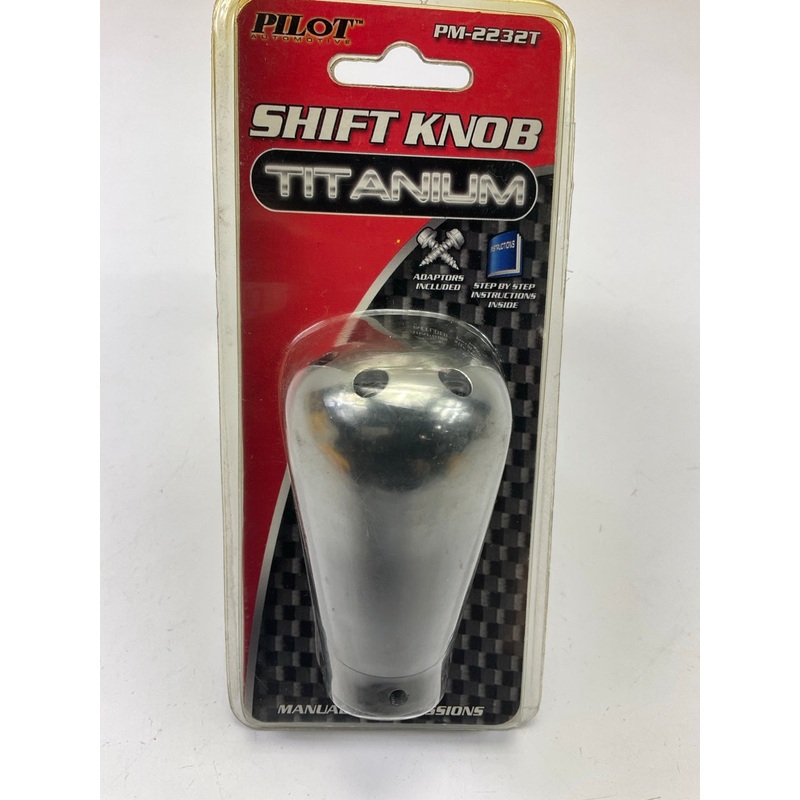 Pilot PM-2232T Manual Transmission Titanium Shift Knob